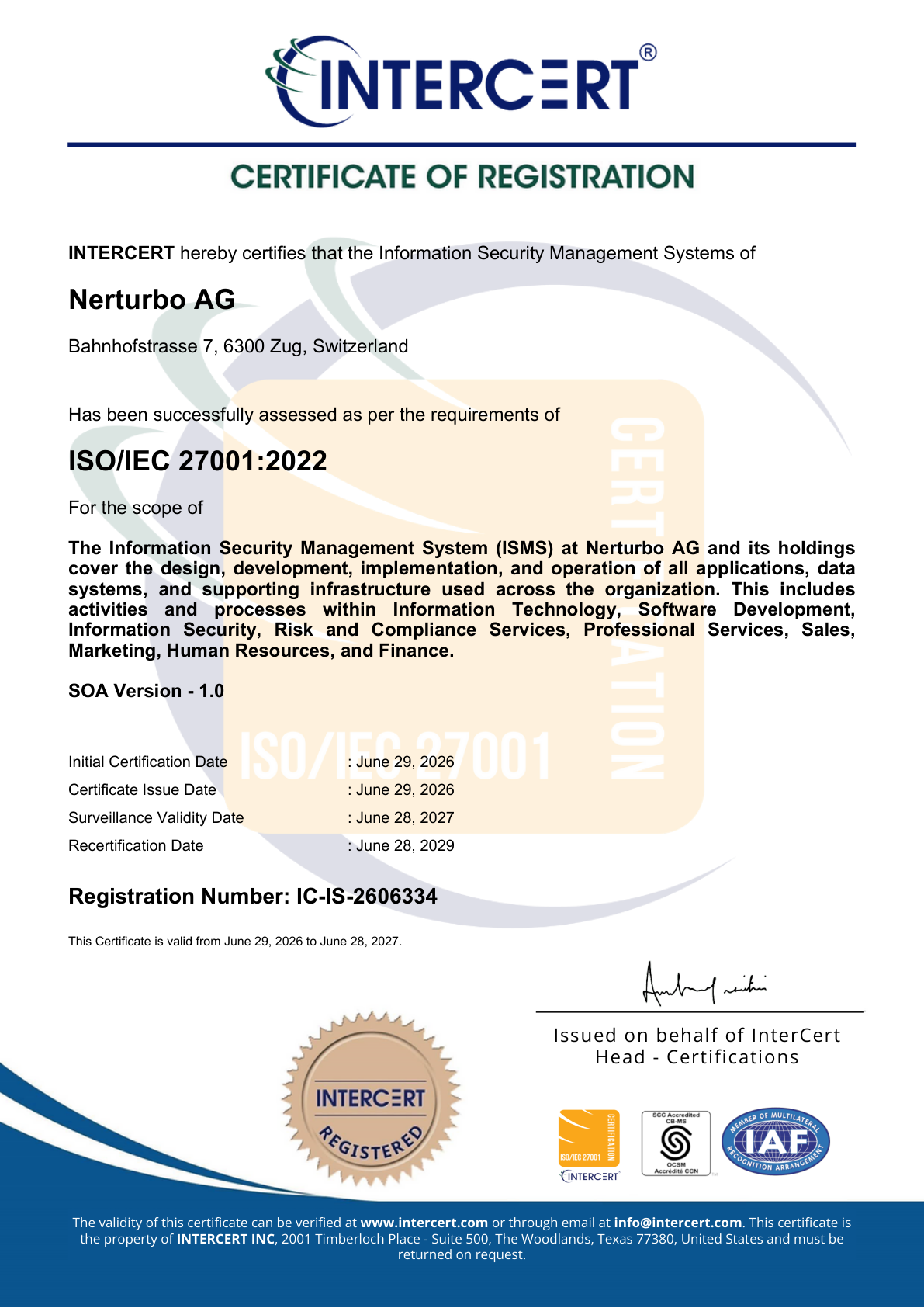 Certificat d'enregistrement InterCert : le système de management de la sécurité de l'information de Nerturbo AG, Zoug, évalué selon ISO/IEC 27001:2022, numéro d'enregistrement IC-IS-2606334